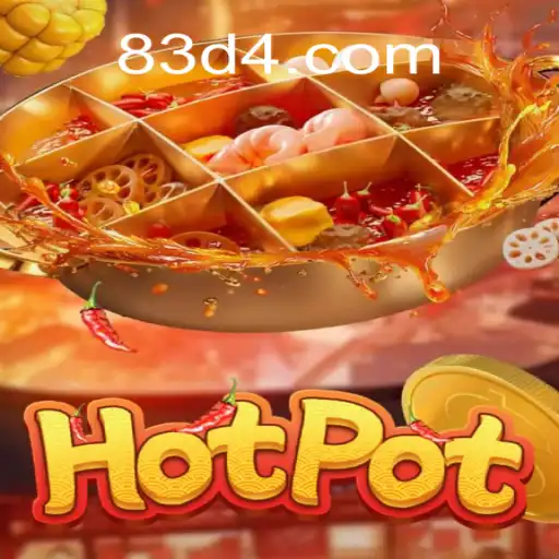 Descubra o Fascinante Jogo Hotpot e Explore o Mundo de 83D.com